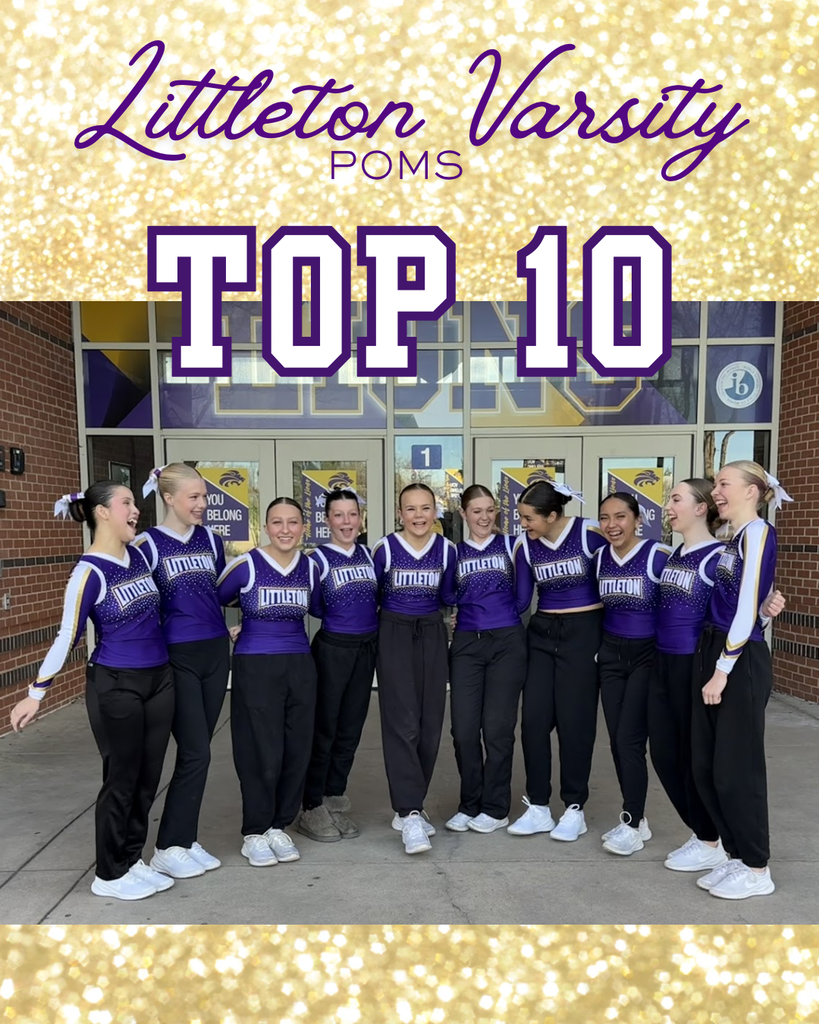 Pic of 25-26 LHS Poms team in front of LHS with  Littleton Varsity Poms Top 10