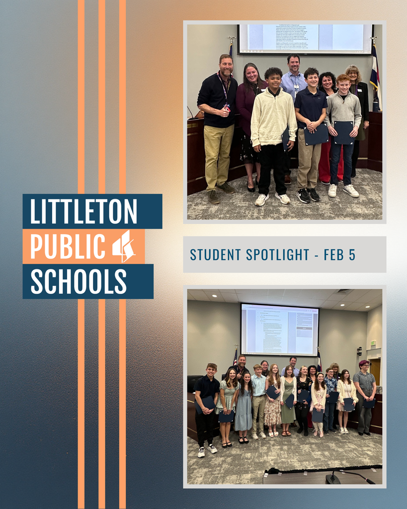 Littleton Public Schools Student Spotlight Feb 5 graphic featuring two photos of students honored at a board meeting.