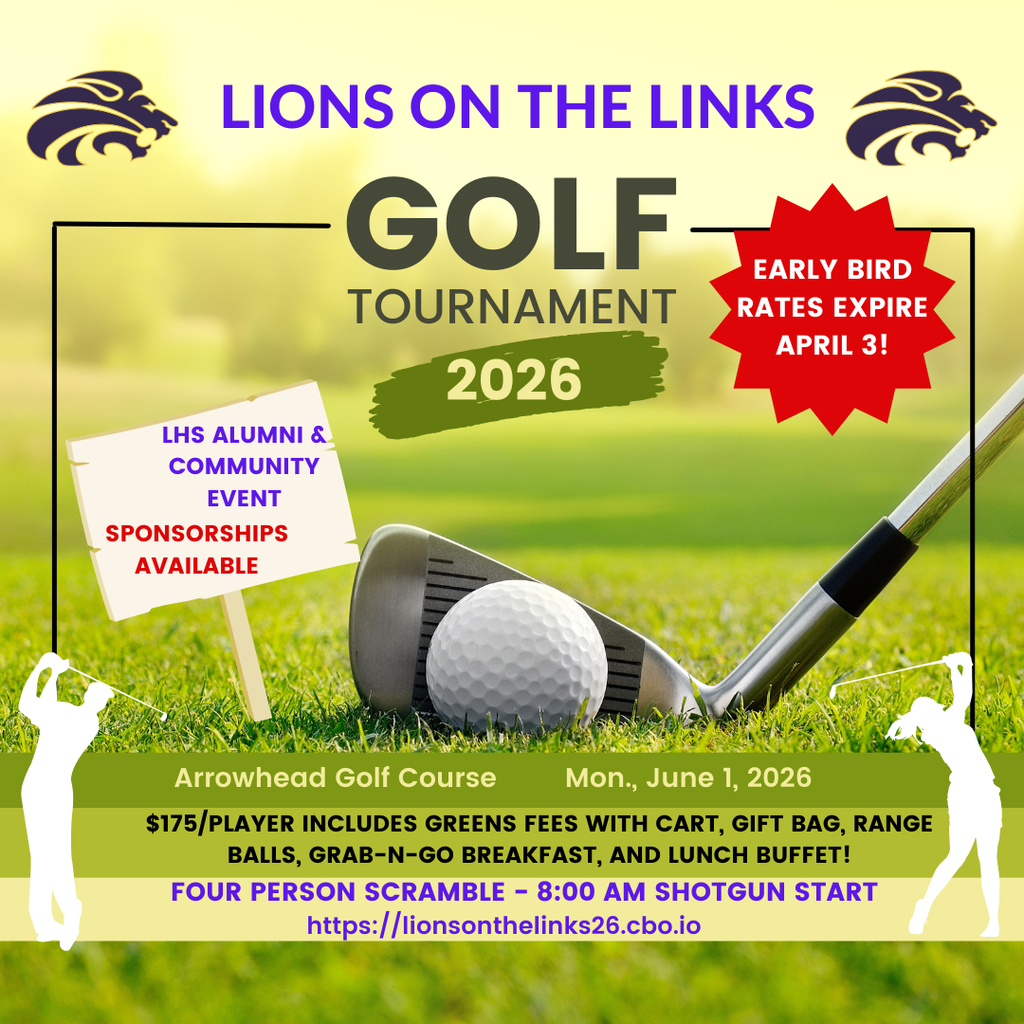 Picture of golf ball and golf club on grass advertising the Lions on the Links Golf Tournament for June 1, 2026 at Arrowhead Golf Course. Early bird registration rates expire April 3.