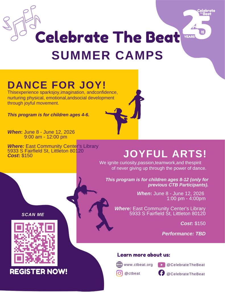 A promotional flyer for the Celebrate The Beat (CTB) Summer Camps 2026. The design features a purple logo with a large white "25" and the words "Celebrate the Beat YEARS". The flyer also includes illustrations of musical notes and purple silhouettes of children dancing against a yellow circular background.