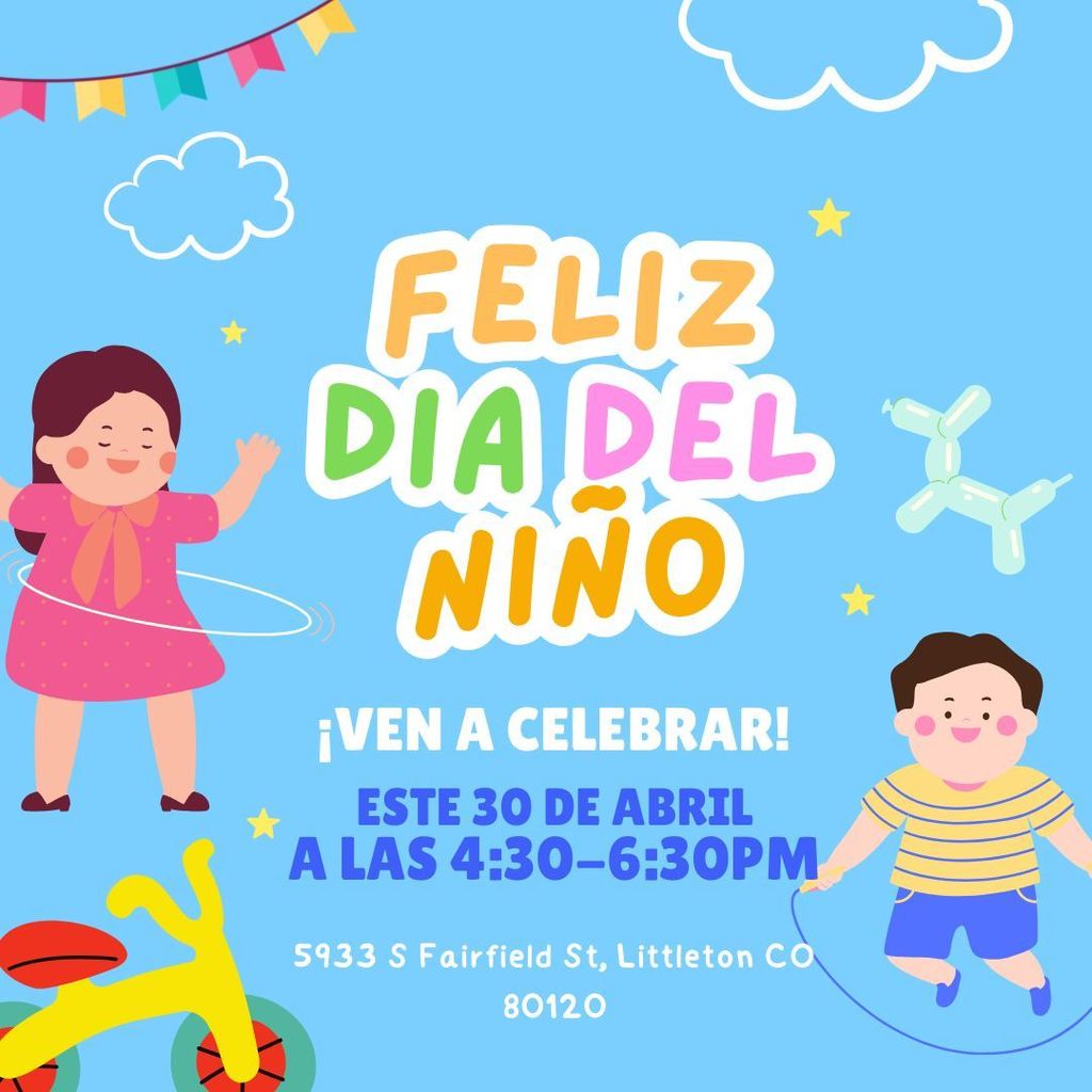 Folleto del evento del Día del Niño en el que aparecen niños jugando y celebrando. El folleto incluye el mensaje «Feliz Día del Niño» y detalla la información del evento: 30 de abril en el 5933 de S Fairfield St, Littleton, CO.