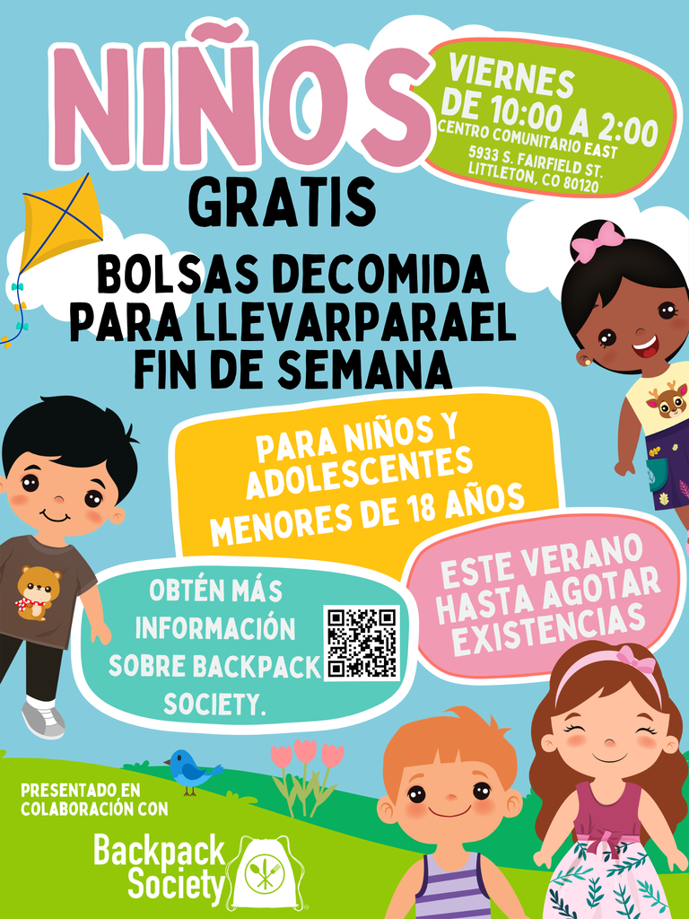 Folleto en el que se promocionan bolsas de comida gratuitas para el fin de semana destinadas a niños y adolescentes menores de 18 años. El folleto dice: «Bolsas de comida gratuitas para llevar para niños y adolescentes este verano». Las bolsas de comida están disponibles los viernes de 10:00 a 14:00, hasta agotar existencias. Presentado en colaboración con Backpack Society y el East Community Center. Ubicación: East Community Center, 5933 S. Fairfield Street, Littleton, CO 80120. El folleto incluye un código QR para obtener más información sobre Backpack Society y muestra imágenes de niños y productos alimenticios.  