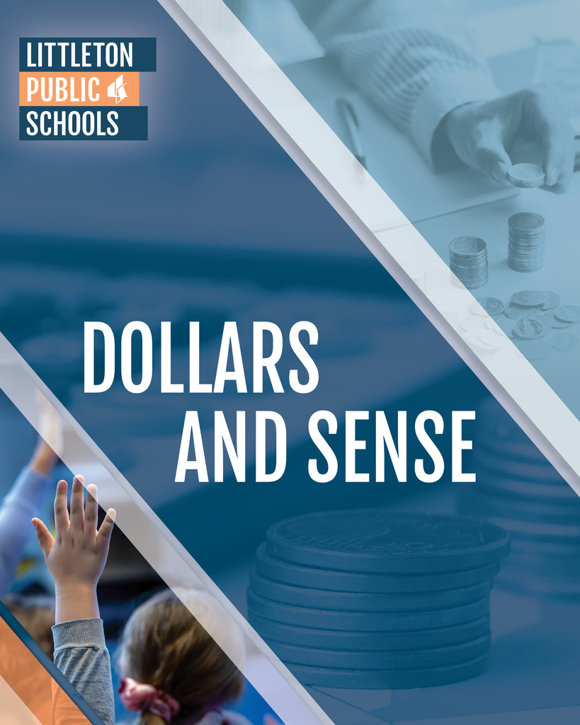 Blue and white graphic with text "Dollars and Sense" and image of a child raising their hand. LPS logo in the top left corner.