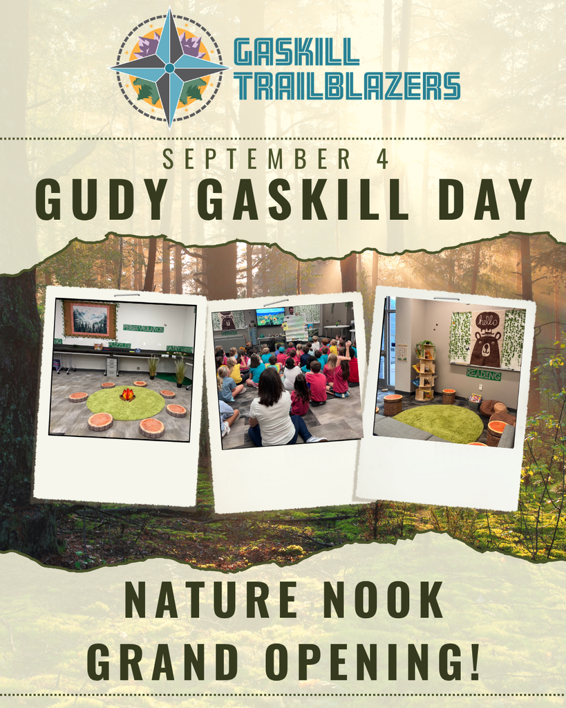 Promotional poster for Gaskill Trailblazers featuring three photos: a nature nook, a classroom, and a group of people.