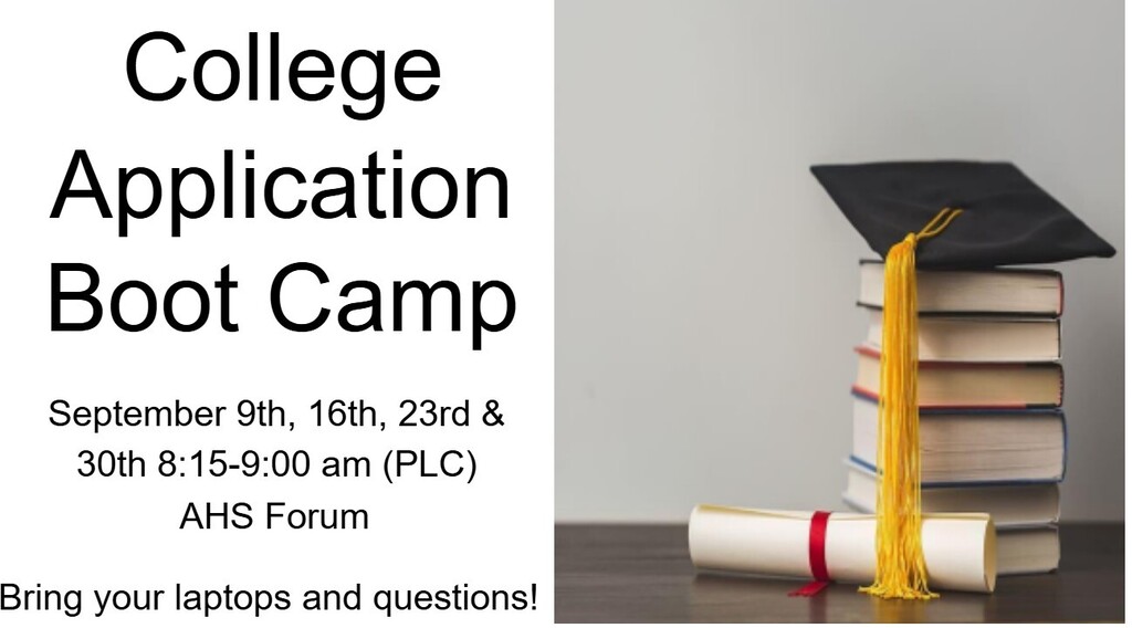 Join us for College App Bootcamp!