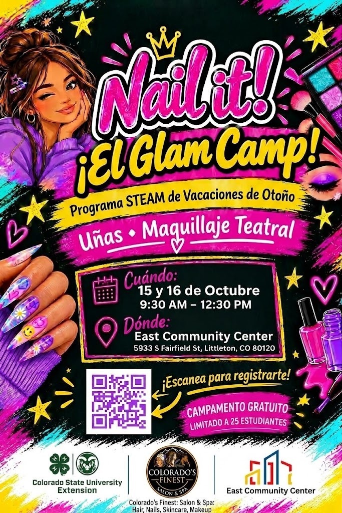 Colorful poster with a woman's hand holding a nail polish bottle. "Nail It! El Glam Camp!" in pink letters. Dates and times are listed.