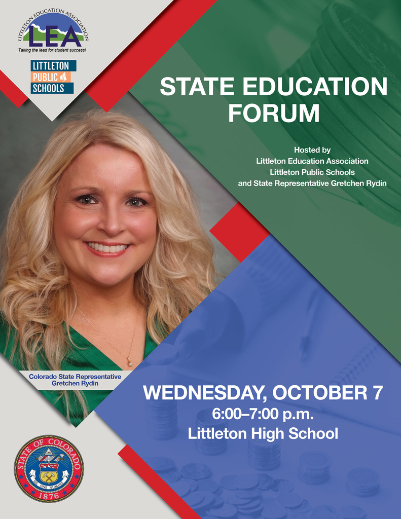 Graphic featuring Rep. Gretchen Rydin announcing State Education Forum at Littleton High School on Oct 7, 6–7 p.m.