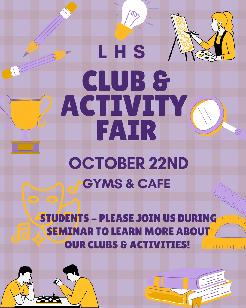 Purple and white checkered background with various icons. At the top, a woman paints. Below, text reads "LHS Club & Activity Fair October 22nd Gyms & Cafe".