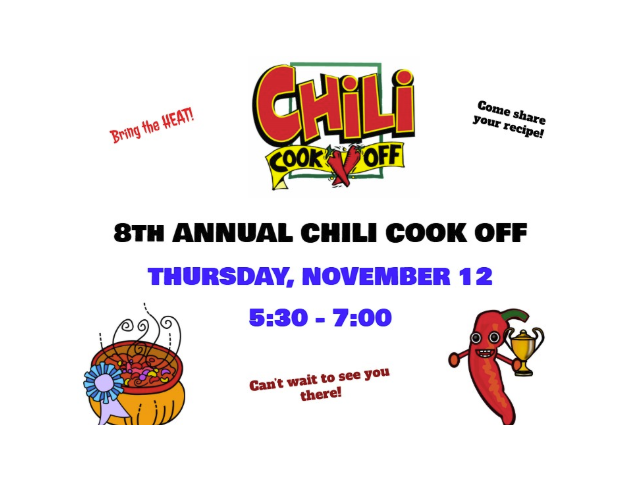8th Annual Chili Cook Off event flyer: Thursday, November 12, from 5:30 to 7:00. Includes chili pot and chili pepper graphic.