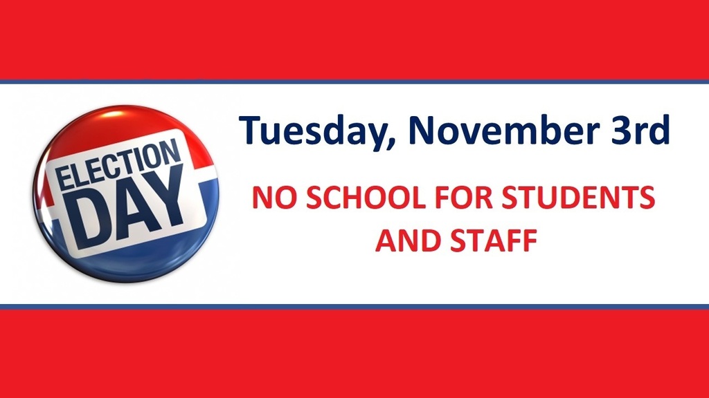 Election Day - No School