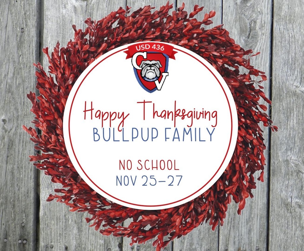 Happy Thanksgiving Bullpup Family! No School Nov 25-27