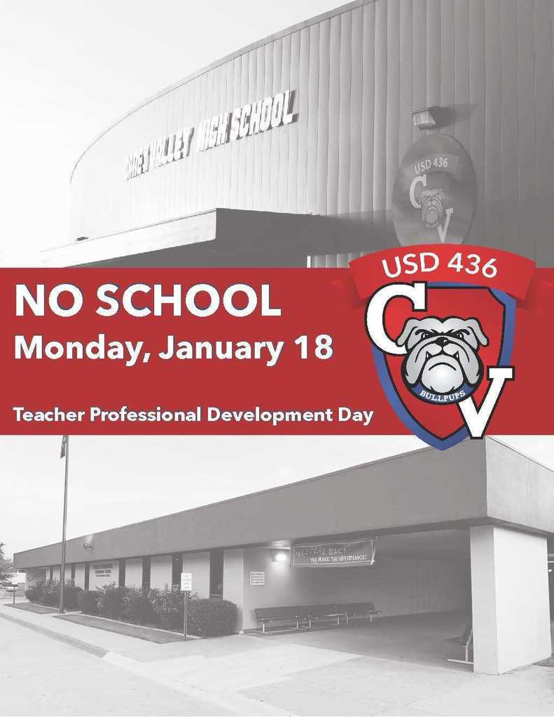 Photos of CVHS & Lincoln school buildings with text "No School Monday, January 18--Teacher Professional Development Day)