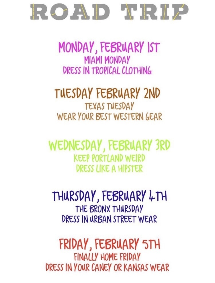 Homecoming Spirit week themes: Maui Monday, Texas Tuesday, Hipster Wednesday, Urban Thursday, Finally Home Friday (Caney or Kansas Wear)