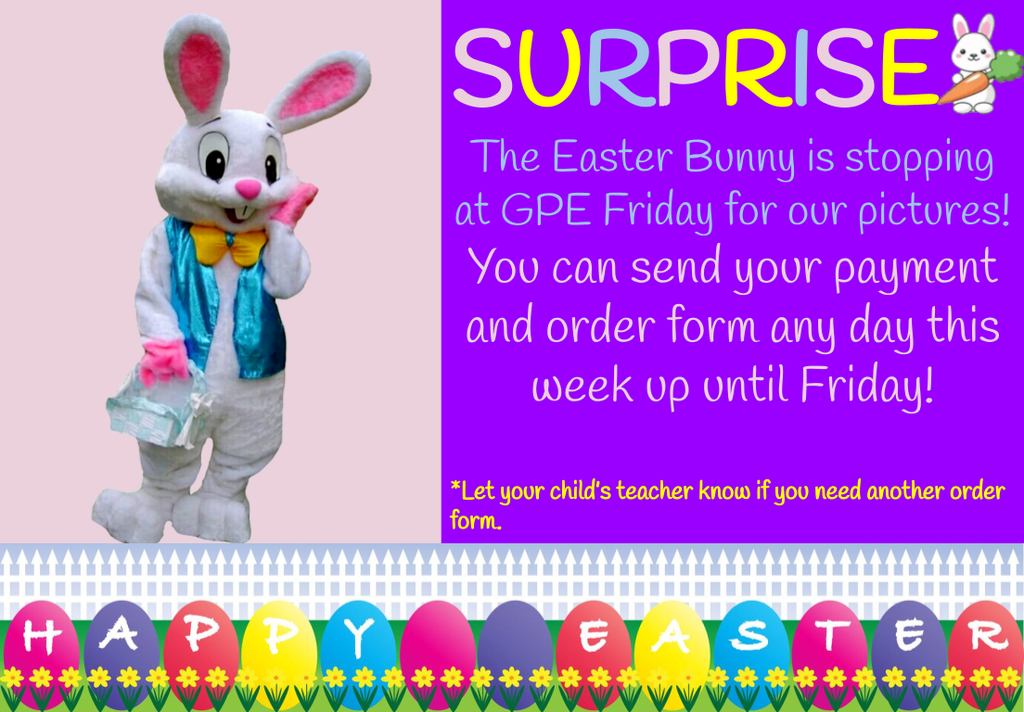 Easter Bunny at GPE!