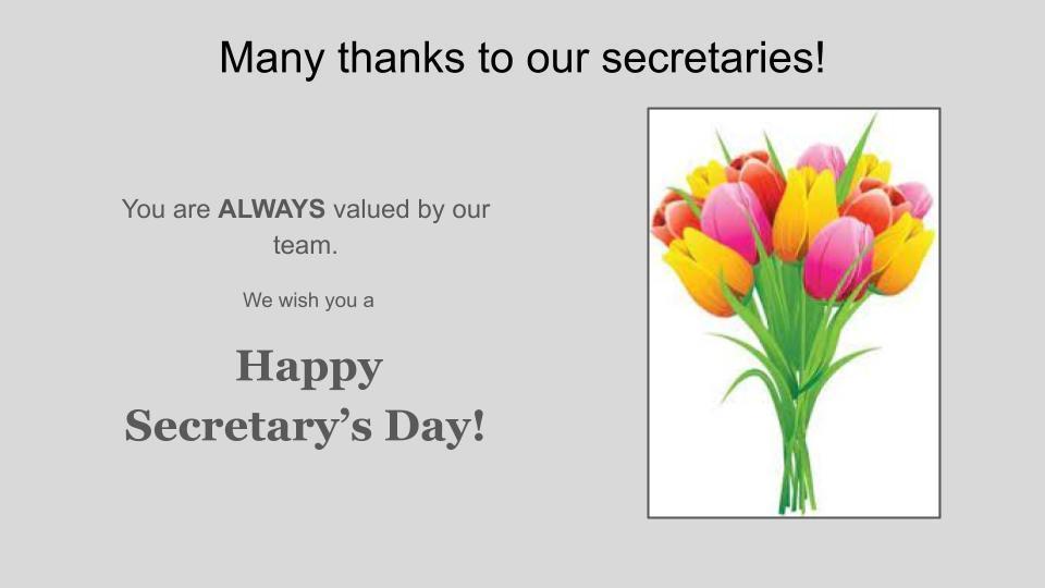 Happy Secretary's Day!
