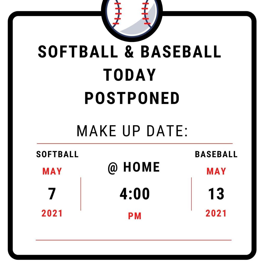 Softball & Baseball POSTPONED