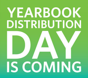 Yearbook Distribution Day is Coming