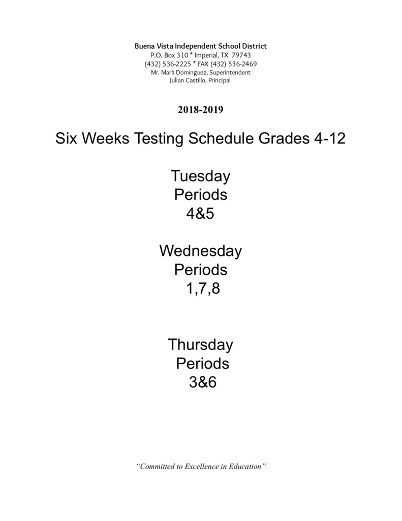 Six Weeks Testing Schedule
