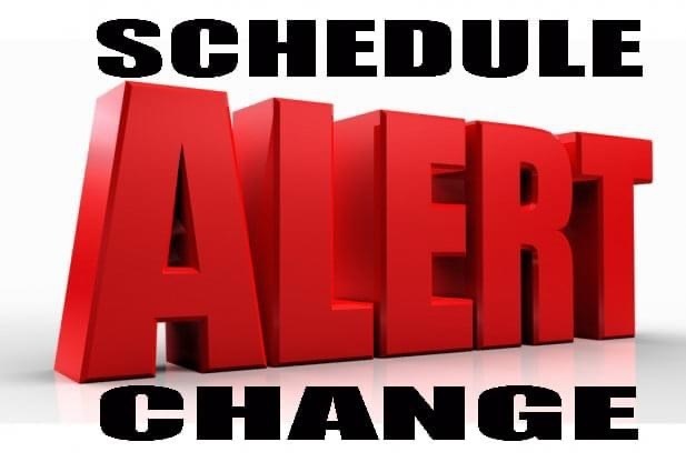 Schedule change