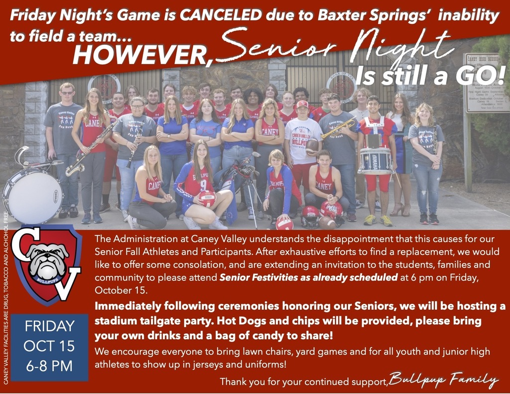 Friday Night's game is canceled, but Senior Night is still a go! 