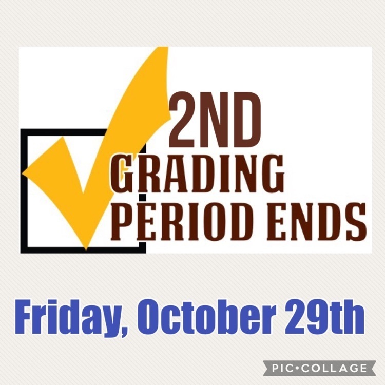 end of 2nd grading period!