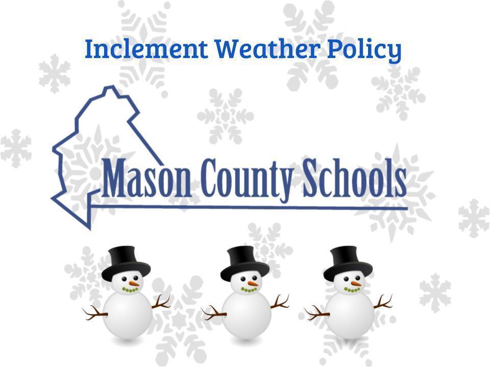 Inclement Weather Policy