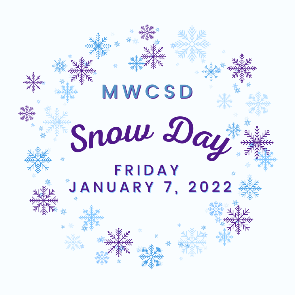 snow day Friday, January 7, 2022