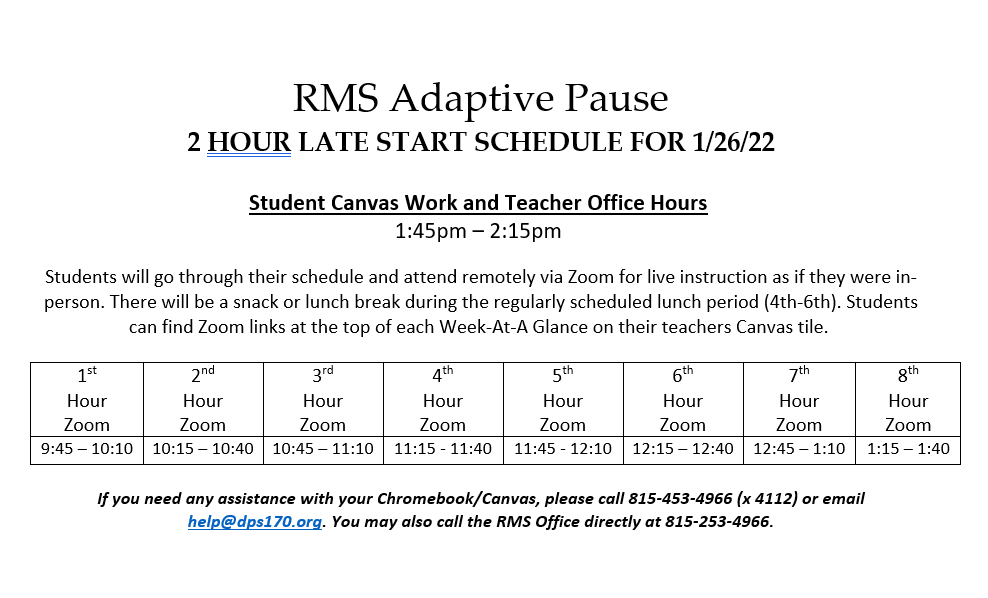 RMS 2 Hour Late Start Zoom Schedule for 1.26.22