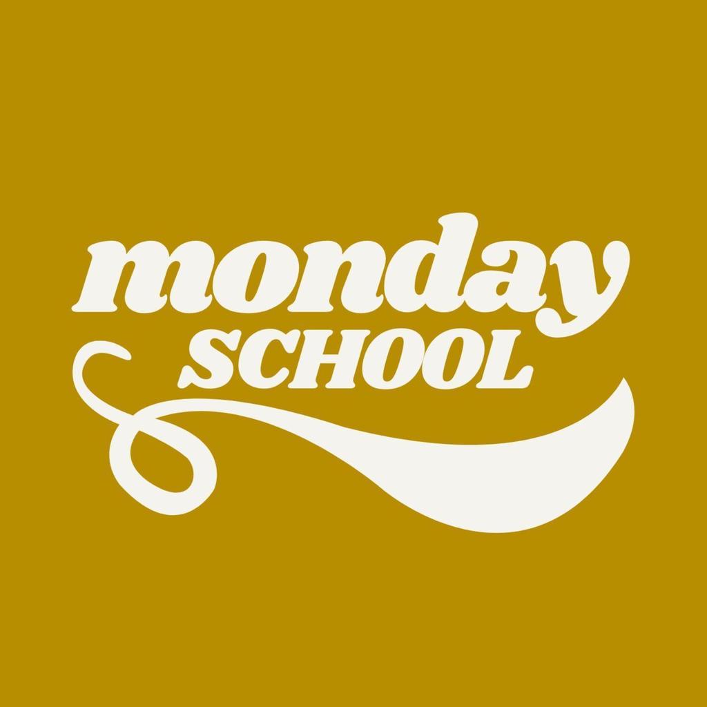 Monday School