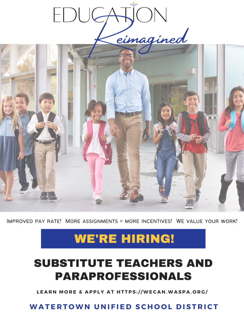 Hiring Flyer for the Watertown Unified School District