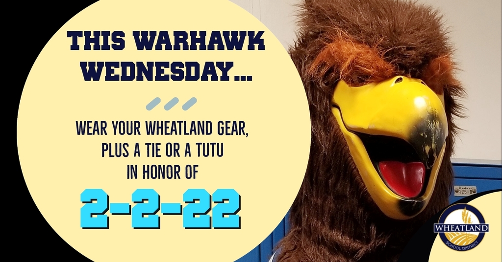 Warhawk Wednesday 2-2-22