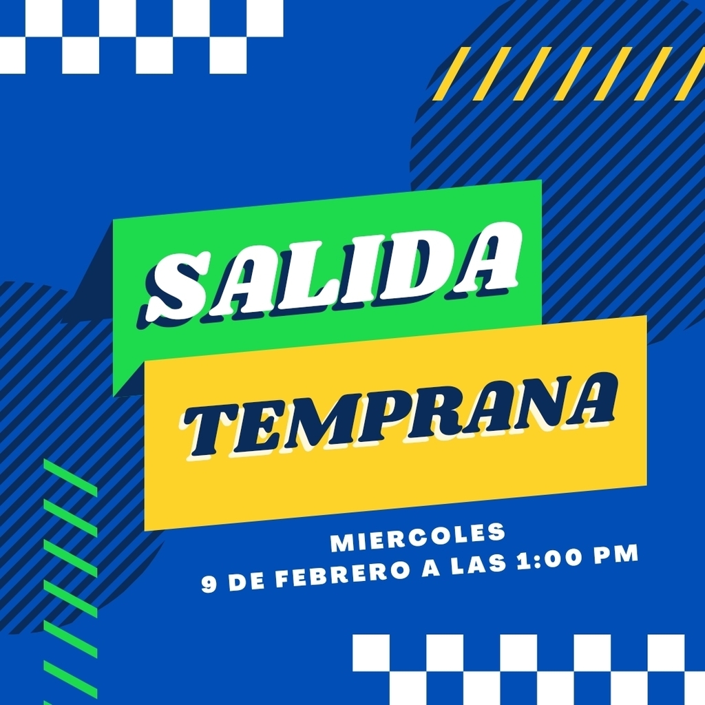 early Dismissal announcement in Spanish