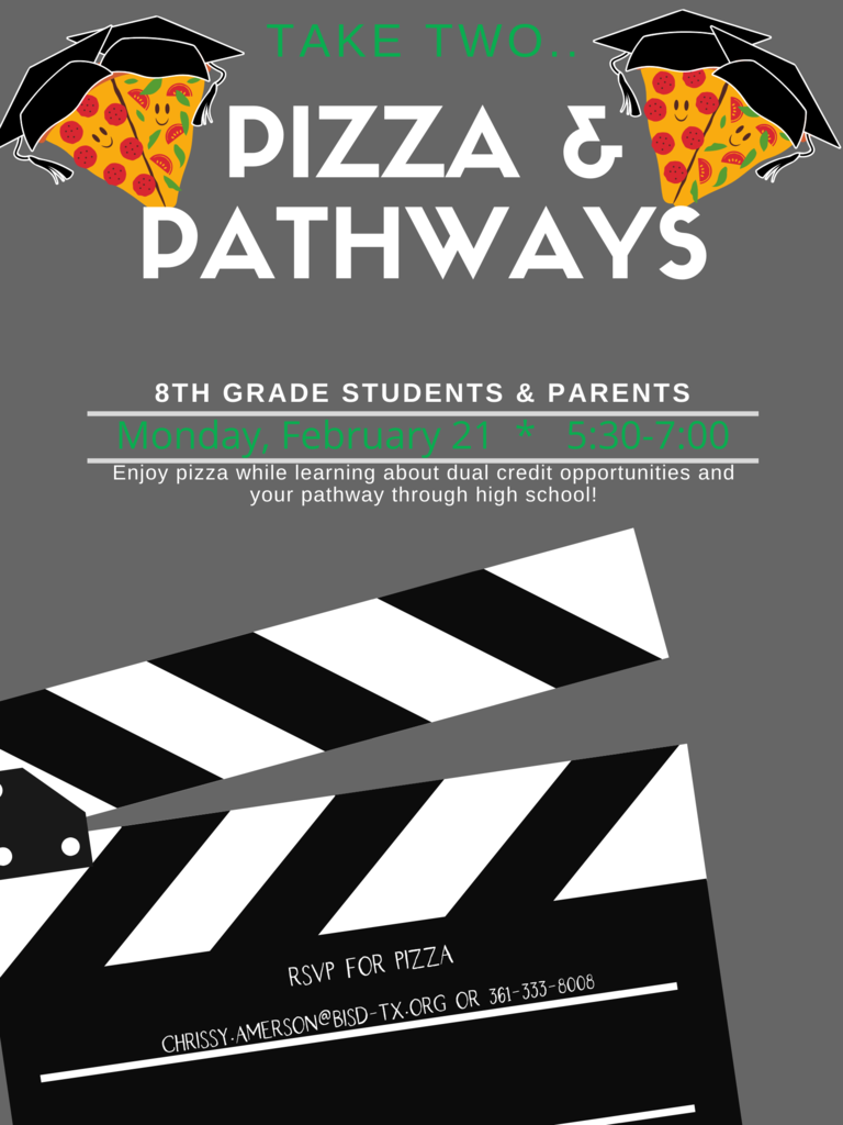 RSVP : 361-333-8008 or chrissy.amerson@bisd-tx.org