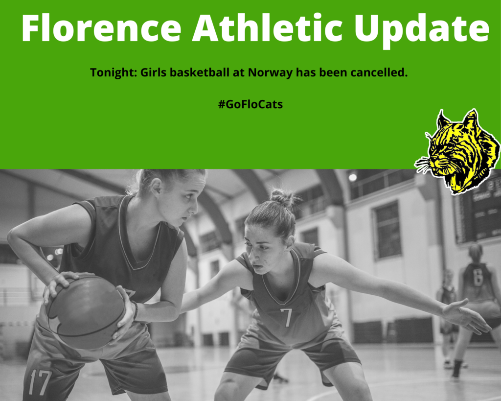 Tonight: Girls basketball at Norway has been cancelled.