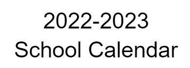 2022-2023 School Calendar