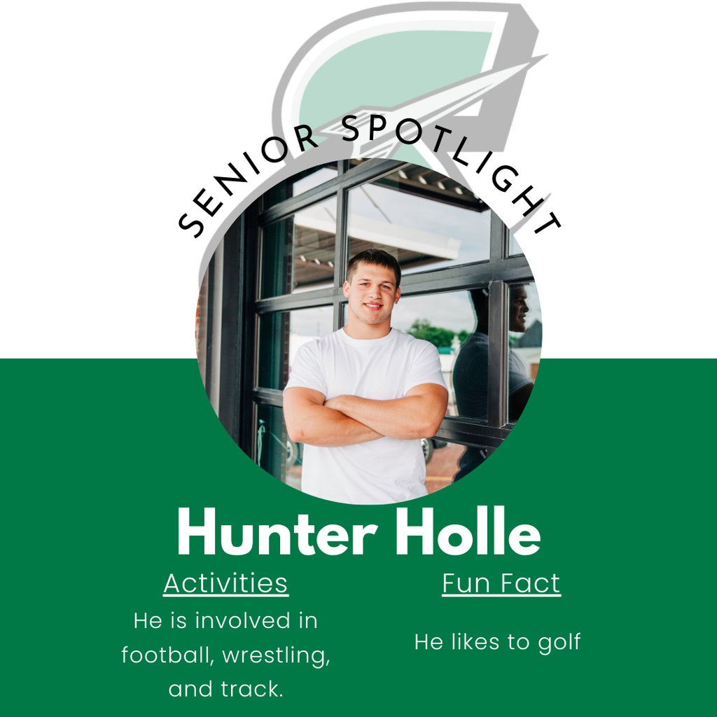 Senior Spotlight - Hunter Holle