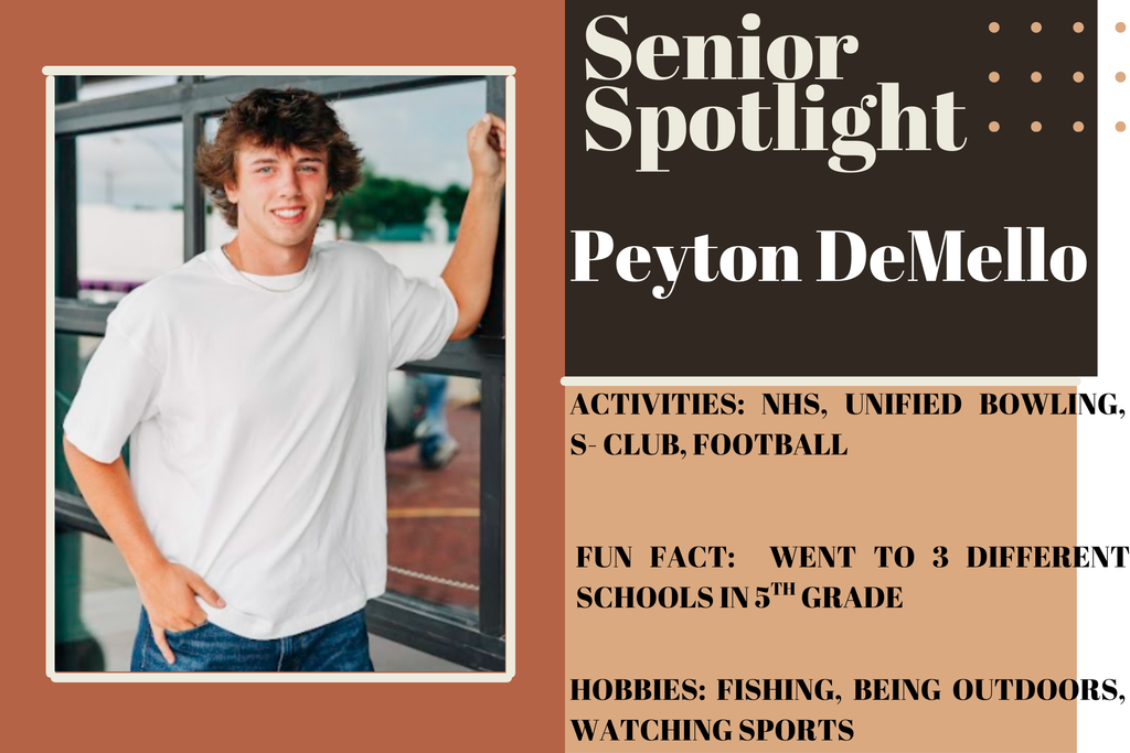 Senior Spotlight - Peyton DeMello