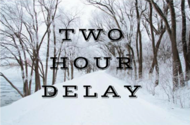 snowy road with two hour delay label