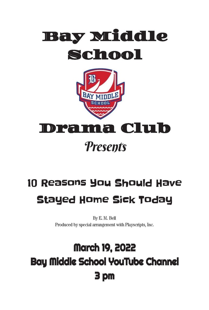 Bay Middle School Drama Club Flyer March 2022