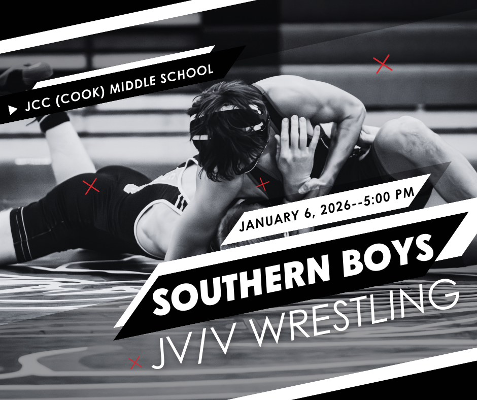 Black-and-white action photo of two wrestlers competing on a mat. Graphic text reads “Southern Boys JV/V Wrestling,” “January 6, 2026 – 5:00 PM,” and “JCC (Cook) Middle School,” with bold diagonal design elements and red accents.