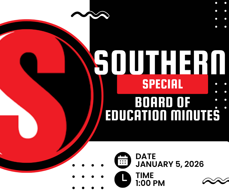 Graphic announcing Southern Special Board of Education Minutes with a large red and black “S” logo on the left. Text reads “Southern Special Board of Education Minutes” with the date listed as January 5, 2026, and the time as 1:00 PM. The design uses Southern’s red, black, and white color scheme with clean, modern icons and accents.