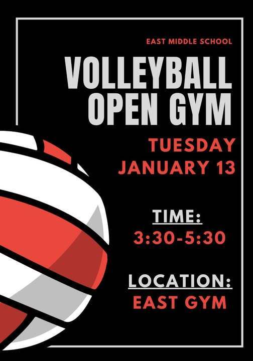 East Middle School Volleyball Open Gym Flyer.