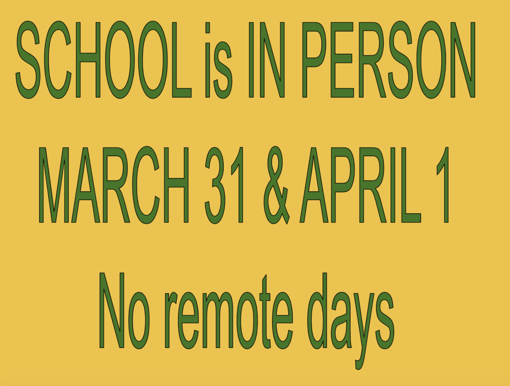 In person 3/31 and 4/1 sign