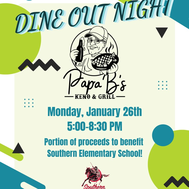 The image advertises Dine Out Night at Papa B’s on Monday, January 26 from 5:00-8:30 pm. A portion of the proceeds will benefit Southern Elementary School  