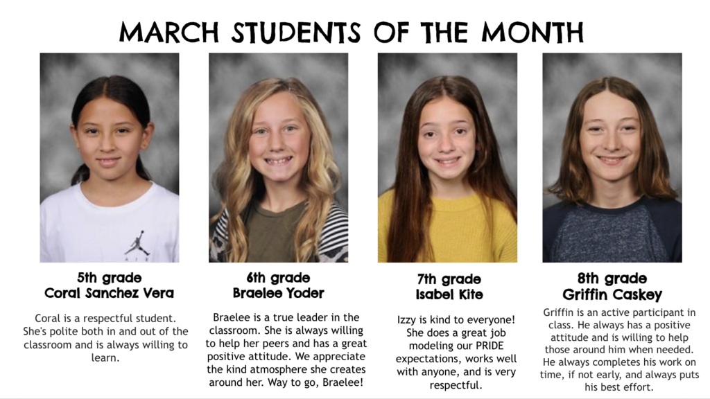 Coral Sanchez Vera, Braelee Yoder, Isabel Kite, Griffin Caskey Students of the Month
