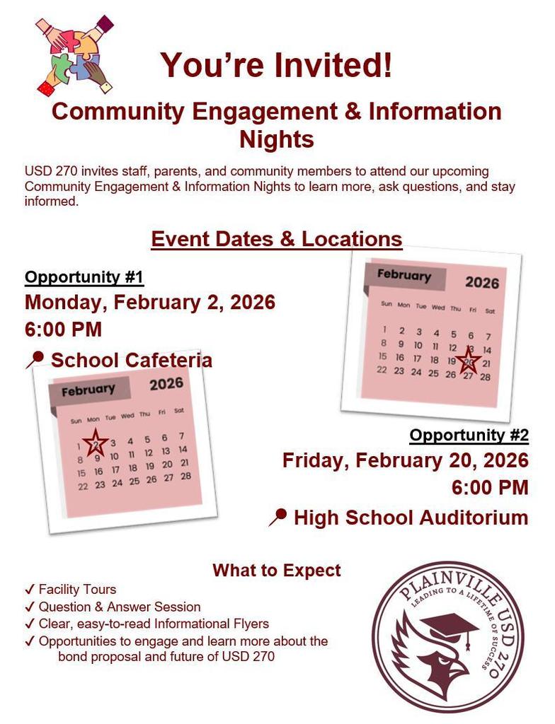 Community Engagement & Information Nights: Feb 6:00pm/Feb 20 6pm. Auditorium