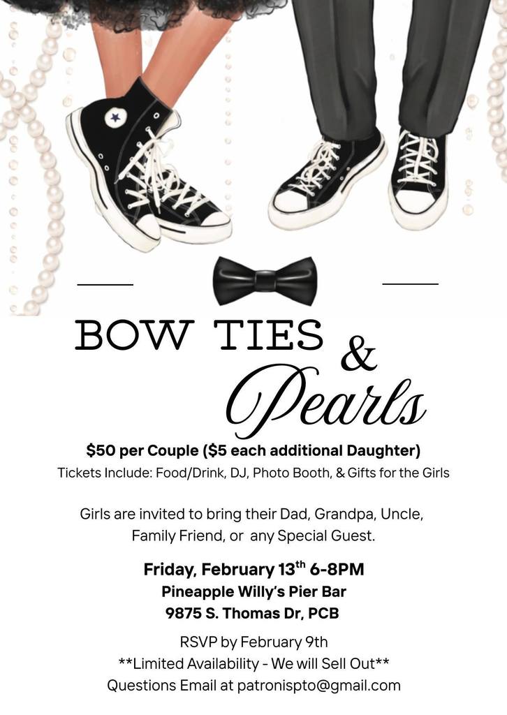 Flyer titled Bow Ties and Pearls advertising the Daddy Daughter Dance hosted by Patronis Elementary PTO