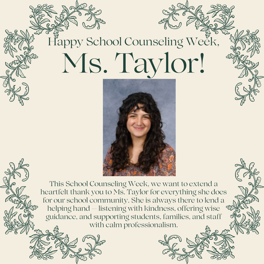 This School Counseling Week, we want to extend a heartfelt thank you to Ms. Taylor for everything she does for our school community. She is always there to lend a helping hand — listening with kindness, offering wise guidance, and supporting students, families, and staff with calm professionalism.