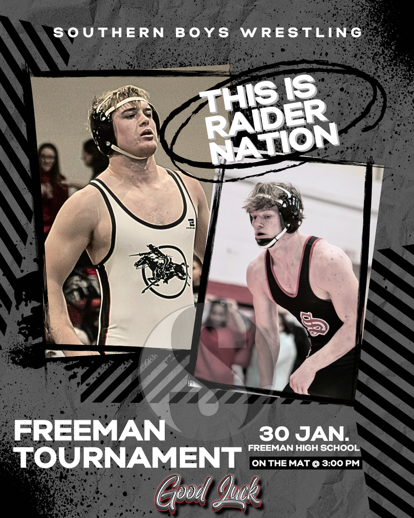 Graphic featuring Southern boys wrestlers in action, wearing Southern singlets and headgear. Bold text reads “This Is Raider Nation,” with a gritty black, gray, and red design highlighting strength, focus, and competitive spirit.