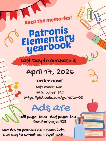 A pink graphic advertising Patronis Elementary Yearbook for sale. Due date April 17th, 2026.